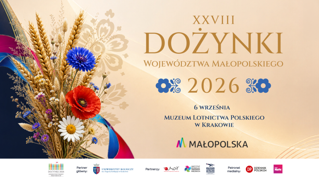 XXVIII Dożynki Województwa Małopolskiego – święto tradycji, ludzi i małopolskiej ziemi